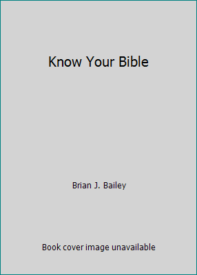Know Your Bible 1596650257 Book Cover