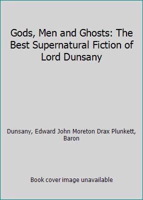 Gods, Men and Ghosts: The Best Supernatural Fic... 0844600814 Book Cover