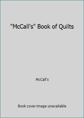 "McCall's" Book of Quilts 071953397X Book Cover