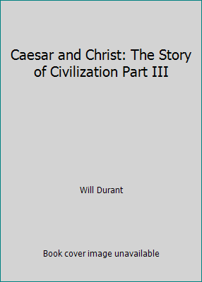 Caesar and Christ: The Story of Civilization Pa... B008NXGSES Book Cover