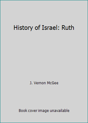 History of Israel: Ruth 0840732619 Book Cover
