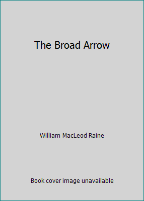 The Broad Arrow B00SBF2OJG Book Cover