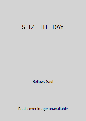 SEIZE THE DAY B000O732J0 Book Cover