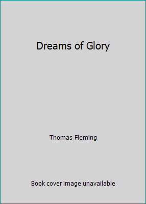 Dreams of Glory 0446306843 Book Cover