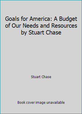 Goals for America: A Budget of Our Needs and Re... B002QC2DOG Book Cover