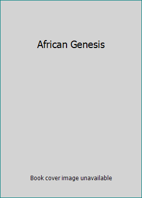 African Genesis B009ZNZHKQ Book Cover