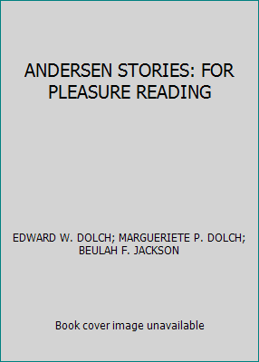 ANDERSEN STORIES: FOR PLEASURE READING B000WCB2WQ Book Cover