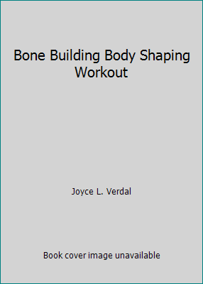 Bone Building Body Shaping Workout