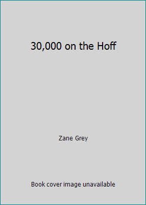 30,000 on the Hoff B00395QWOQ Book Cover