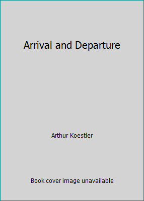 Arrival and Departure B000PWMPOM Book Cover