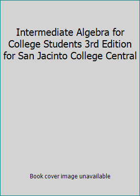 Intermediate Algebra for College Students 3rd E... 053668135X Book Cover