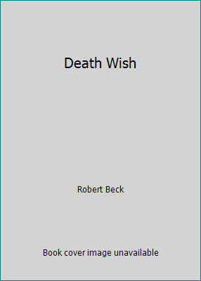 Death Wish 0870676091 Book Cover