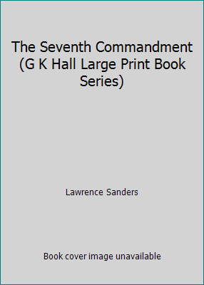 The Seventh Commandment (G K Hall Large Print B... 0816153418 Book Cover
