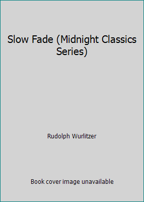 Slow Fade (Midnight Classics Series) 1852424117 Book Cover