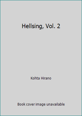 Hellsing, Vol. 2 1435243463 Book Cover