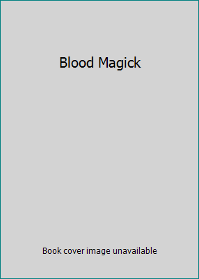 Blood Magick 1629532428 Book Cover