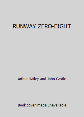 RUNWAY ZERO-EIGHT B000LRAT3U Book Cover