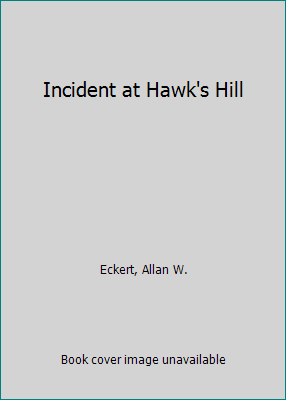 Incident at Hawk's Hill 0553167553 Book Cover