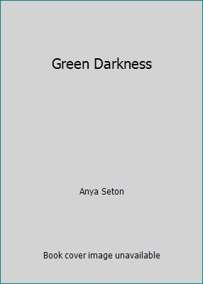 Green Darkness B009DD6NCE Book Cover