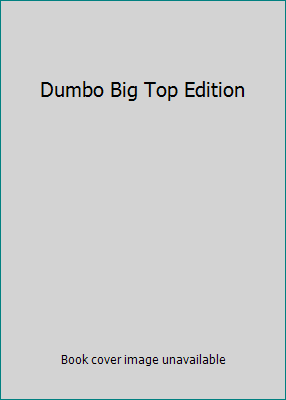 Dumbo Big Top Edition 0788864157 Book Cover