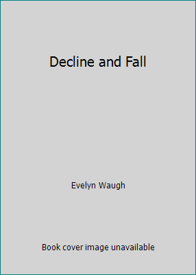 Decline and Fall B01NBNA41W Book Cover