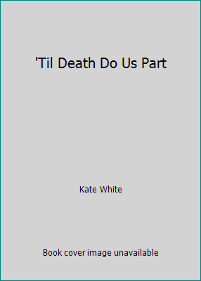'Til Death Do Us Part 1415900124 Book Cover