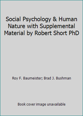 Social Psychology & Human Nature with Supplemen... 0495457744 Book Cover