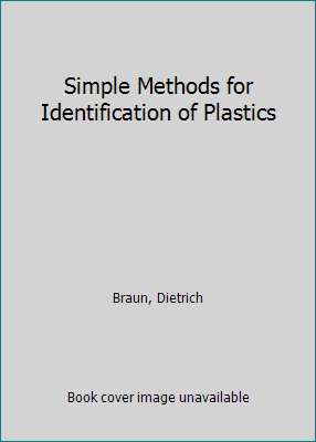 Simple Methods for Identification of Plastics 1569902046 Book Cover