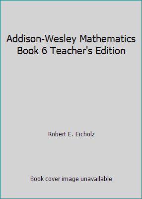 Addison-Wesley Mathematics Book 6 Teacher's Edi... 0201266024 Book Cover