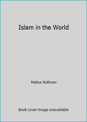Islam in the World 0195204530 Book Cover