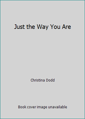 Just the Way You Are 0739436066 Book Cover