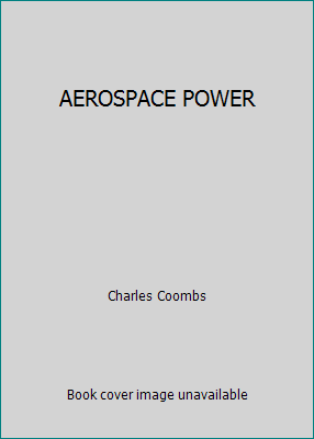 AEROSPACE POWER B002K4XPYM Book Cover