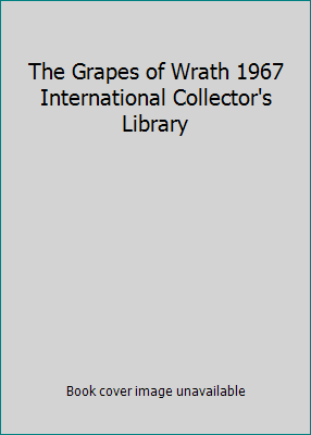 The Grapes of Wrath 1967 International Collecto... B00ING7JWK Book Cover