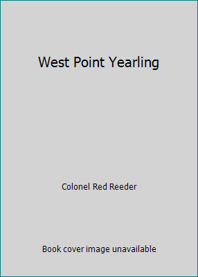 West Point Yearling B000TU16CW Book Cover