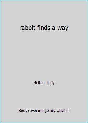 rabbit finds a way B005LELO0A Book Cover