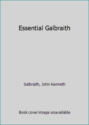 Essential Galbraith 0613916212 Book Cover