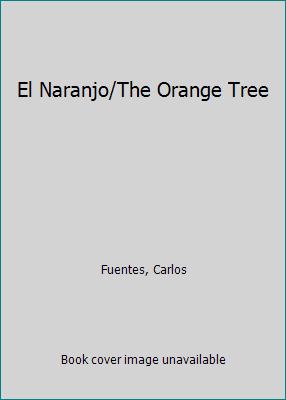 El Naranjo/The Orange Tree 0679760962 Book Cover