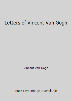 Letters of Vincent Van Gogh 1849014655 Book Cover
