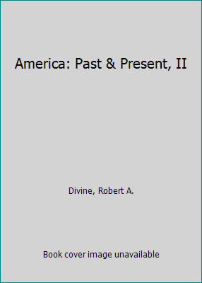 America: Past & Present, II 0673389197 Book Cover