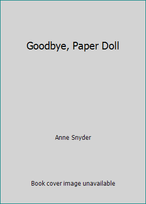 Goodbye, Paper Doll 0451124332 Book Cover