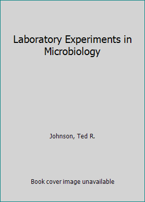 Laboratory Experiments in Microbiology 0805301496 Book Cover