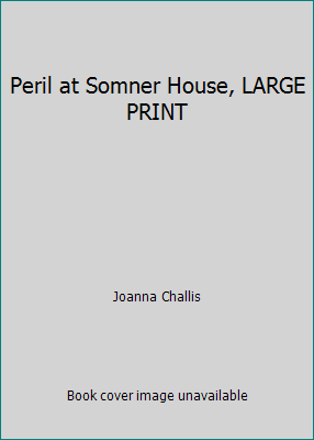 Peril at Somner House, LARGE PRINT 1616648651 Book Cover
