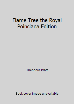 Flame Tree the Royal Poinciana Edition B000UD60CO Book Cover