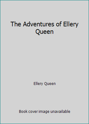 The Adventures of Ellery Queen B000HUHW3Q Book Cover