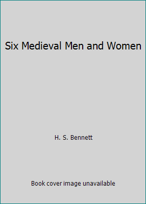 Six Medieval Men and Women B003R3D4I2 Book Cover
