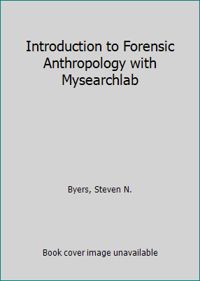 Introduction to Forensic Anthropology with Myse... 0205051626 Book Cover