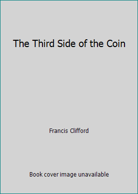 The Third Side of the Coin B00GEAYD9E Book Cover
