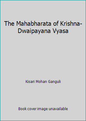 The Mahabharata of Krishna-Dwaipayana Vyasa 1519735588 Book Cover