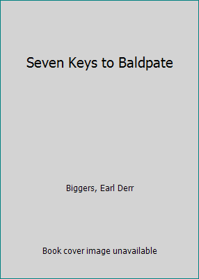 Seven Keys to Baldpate 1515364585 Book Cover