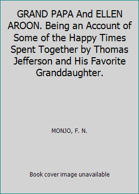 GRAND PAPA And ELLEN AROON. Being an Account of... B000J2JLUO Book Cover